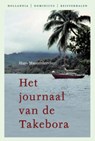 Het journaal van de Takebora - Hans Maurenbrecher - 9789064105562