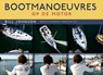Bootmanoeuvres - Bill Johnson - 9789064106002