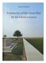 Cemeteries of the Great War by Edwin Lutyens - J. Geurst - 9789064507151