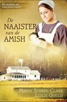 De naaister van de Amish - Mindy Starns Clark ; Leslie Gould - 9789064513459