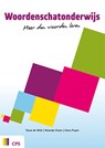 Woordenschatonderwijs - Tessa de With ; Maartje Visser ; Hans Puper - 9789065081704