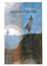 Dwaalstroom - Ria Westerhuis - 9789065094148