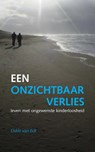 Een onzichtbaar verlies - Odile van Eck - 9789065232403