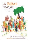 De Bijbel voor jou - J.H. Mulder-van Haeringen - 9789065394965