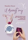 U draagt mij - Marjolein Stoové - 9789065395580