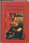 Macht en gezag in het Markiezaat - W.A. van Ham - 9789065500816