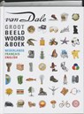 Groot Van Dale Beeldwoordenboek - SIJS, Nicoline van der. - 9789066489769