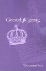 Geestelijk gezag - Watchman Nee - 9789066590960