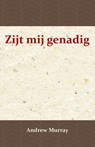 Zijt mij genadig - Andrew Murray ; J.I. Marais - 9789066592407