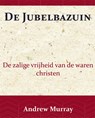 De Jubelbazuin - Andrew Murray - 9789066592476