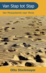 Van stap tot stap - Otto Stockmayer ; F. van Gheel Gildemeester - 9789066592834