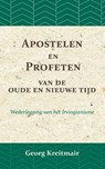 Apostelen en profeten van de oude en de nieuwe tijd - Georg Kreitmair - 9789066592919