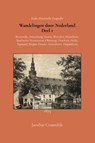 Wandelingen door Nederland 1 - Jacobus Craandijk - 9789066595545