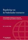 Regulering van de Nederlandse trustsector - M.T. van der Wulp - 9789067205382