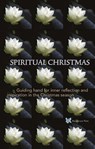 Spiritual Christmas - André de Boer ; Tanja Rozema - 9789067324571