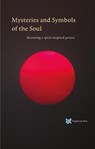 Mysteries and Symbols of the Soul - André de Boer - 9789067324717