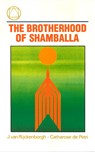 The brotherhood of Shamballa - Catharose de Petri ; J. van Rijckenborgh - 9789067326773