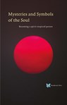 Mysteries and Symbols of the Soul - André de Boer - 9789067326940