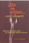 Zin in vrijen voor vrouwen - Hannie van Rijsingen - 9789068341942