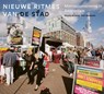Nieuwe ritmes van de stad - M. de Hoog ; Maurits de Hoog ; R. Vermeulen ; Rick Vermeulen - 9789068685084