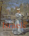Isaac Israels in Amsterdam - J.F. Heijbroek; Jessica Voeten - 9789068685930