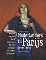 Nederlanders in Parijs 1789-1914. - Stéphanie Cantarutti ; Maite van Dijk ; Malika M'rani Alaoui ; Jenny Reynaerts ; Nienke Bakker ; Anita Hopmans ; Wietse Coppes ; Leo Jansen - 9789068687415