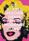 De kleine geschiedenis van de moderne kunst - Susie Hodge - 9789068688054