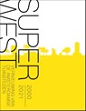 SuperWest 2000-2020 - Maurits de Hoog - 9789068688498