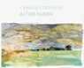Charles Donker - Altijd kijken - Jan Piet Filedt Kok - 9789068688511