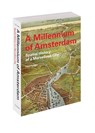 A Millennium of Amsterdam - Fred Feddes - 9789068688825