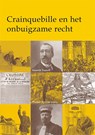 Crainquebille en het onbuigzame recht - Wouter Veraart ; Anatole France - 9789069168593