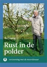 Rust in de polder - Jo Crucq - 9789070174668