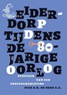 Leiderdorp tijdens de 80-jarige oorlog - Dick de Boer - 9789071256745