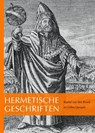 Hermetische geschriften - Roelof van den Broek ; Gilles Quispel - 9789071608360