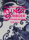 Het Kunst Kleurboek voor Volwassenen - Delfts Blauw - Pieter de Groot ; Francine Brugman - 9789071856105
