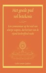 Het goede pad vol betekenis - Geshe Sonam Gyaltsen - 9789071886003