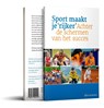 Sport maakt je 'rijker' - Rico Schuijers - 9789071902420