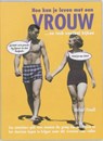 Hoe kun je leven met een vrouw en toch voetbal kijken - POWELL, Michael - 9789072219008
