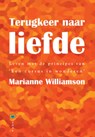 Terugkeer naar liefde - Marianne Williamson - 9789072455499