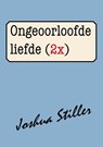 Ongeoorloofde liefde (2x) - Joshua Stiller - 9789072475497