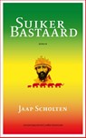 Suikerbastaard - Jaap Scholten - 9789072603784