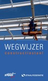 Wegwijzer constructiestaal - C.H. van Eldik - 9789072830883