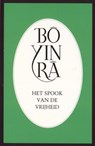 Het spook van de vrijheid - Bô Yin Râ - 9789073007345