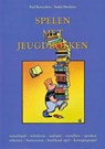 Spelen met jeugdboeken - ROOYACKERS, P. & HEERKENS, S. - 9789073207547