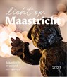 Licht op Maastricht 2023 - Eric Wetzels - 9789073447400