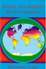 Kennis van vrijheid - Tarthang Tulku - 9789073728059