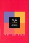 Liefde voor kennis - Tarthang Tulku - 9789073728073