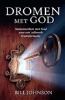 Dromen met God - Bill Johnson - 9789073982253