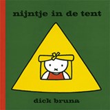 Nijntje in de tent, Dick Bruna -  - 9789073991064