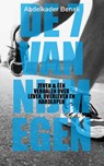 De 7 van Nijmegen Zeven en een verhalen over leven, overleven en hardlopen - Abdelkader Benali - 9789074241311